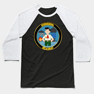 Climate Czar Baseball T-Shirt